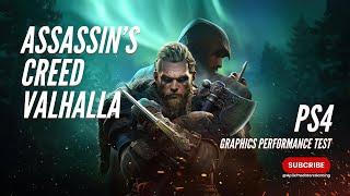 Live | Assassin’s Creed Valhalla Gameplay | PS4 Graphics Performance Test