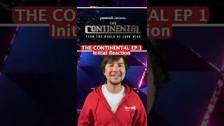 THE CONTINENTAL Episode 1 Quick Thoughts | JOHN WICK Prequel Streaming Series | PEACOCK