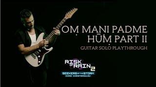 Oṃ Maṇi Padme Hūṃ, part II | Risk of Rain 2: Seekers of the Storm | Guitar Solo Playthrough