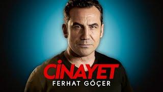 Ferhat Göçer - Cinayet (Official Lyric Video)