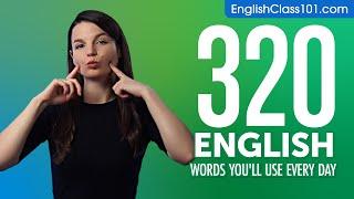 320 English Words You'll Use Every Day - Basic Vocabulary #72