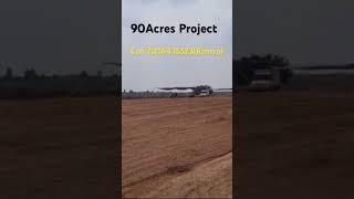 New Project 90Acres#Akshita infra Projects