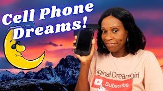 What a Cell Phone Means in a Dream/Biblical Dream Interpretation!