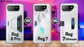 ASUS ROG Phone 6 Pro vs ASUS ROG Phone 7 vs ASUS ROG Phone 7 Ultimate