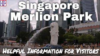 Merlion Park, Singapore  – Helpful Information for Visitors | Singapore Travel Guide Episode #17