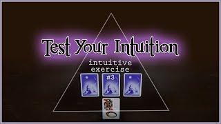 Test Your Intuition #3 | Intuitive Exercise Psychic Abilities