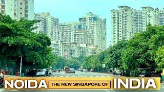 Modern India: Noida – The Next Singapore of India | Future City - Spectacular New Sectors of Noida