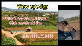 Siêu phẩm cách cao tốc liên khương chỉ 3km sẵn thổ cư ( đất xây dựng )