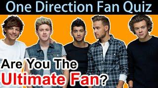 30 One Direction Questions | Are You The Ultimate Fan? 