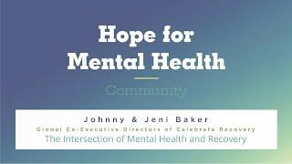 The Intersection of Mental Health and Recovery | Hope for Mental Health Community