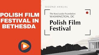 DC Polish Film Festival Comes to Bethesda