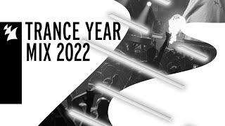 Armada Music Trance Year Mix 2022