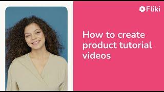 How to create Product Tutorial Videos using AI Voices