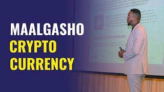 Maalgasho Crypto | Cryptocurrency Somali 2025