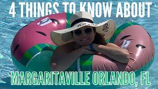 4 Things to Note for Margaritaville Resort Orlando, FL