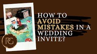 Wedding Invitation Tip 9 | How to Get the Perfect Wedding Invite Without Mistakes