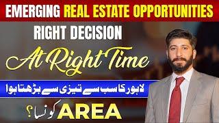 Best Society of Lahore | Emerging Real Estate Opportunities | Dec 2024