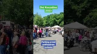 #DniKoszalina #DniKoszalina2023 #Koszalin #KoszalinCity #zachodniopomorskie