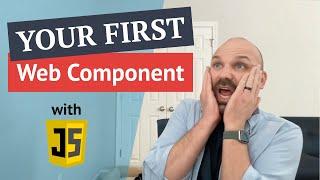 How to build your first Web Component