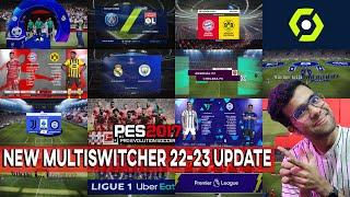 PES 2017 | NEW MULTISWITCHER 22-23 UPDATE