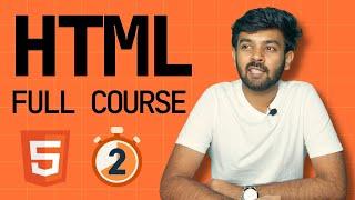 HTML Full Course in 2 Hours | Web Development in Tamil | code io