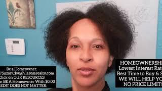 Suzan Clough with La Rosa Realty shows you how to become a Homeowner with No Money Down.