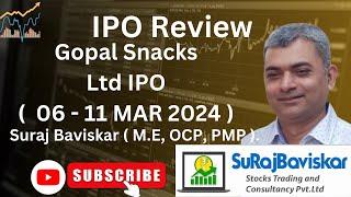 Gopal Snacks Ltd IPO Review #ipo #stockmarket #surajbaviskar #trading #investing #viral