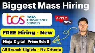 TCS Free Hiring for Ninja, Digital,Prime Role | TCS Off Campus drive for Students | Fresher jobs