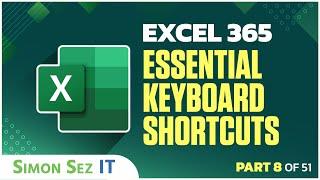 Excel 365 for Beginners: Boost Productivity with Essential Keyboard Shortcuts (8 of 51)