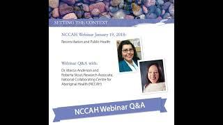 NCCIH Webinar Reconciliation and Public Health Q&A with Dr. Marcia Anderson