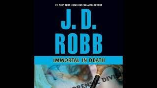 Immortal in Death: In Death, Book 3 By J. D. Robb | Full-Length Audiobook