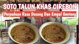 Soto Talun Perpaduan Rasa Docang Dan Empal Gentong | Warung Mimi Sepuh | Kuliner Cirebon