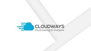 Cloudways - Managed Cloud Hosting for Everyone