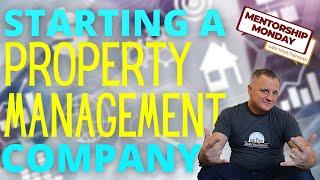 How To START a Property Management Company in 2021 (the Successful Way)