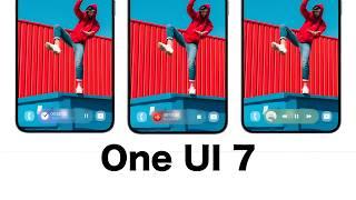 Samsung One UI 7 - Official Look Revealed!