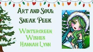 Art and Soul Sneak Peek!! Brand New Hannah Lynn Diamond Painting - Wintergreen Wishes