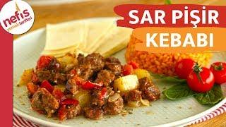 ZAHMETSİZ & LEZZETLİ Sar Pişir Kebabı