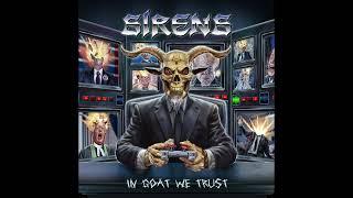 Sirens - In Goat We Trust (Official Track)