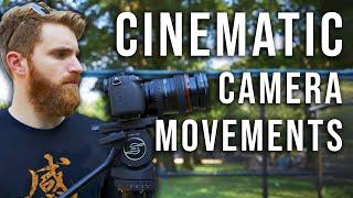 Camera Movement Techniques for Beginners | How to Film Cinematic Footage