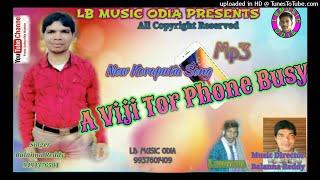 A Viji Tor Phone Busy//Balanna Reddy - 9494376504//LB MUSIC ODIA