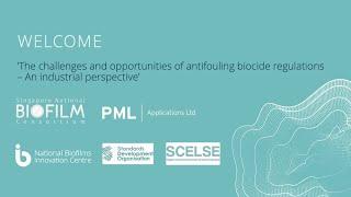 NBIC/SCELSE-SNBC/PML Webinar - The challenges and opportunities of antifouling biocide regulations