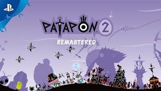 Patapon 2 Remastered - Announce Trailer | PS4