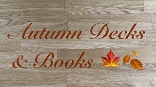 Autumn Decks & Books 