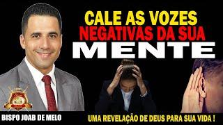 PREGAÇÃO FORTE  - CALE AS VOZES NEGATIVAS DA SUA MENTE - 