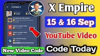 Xempire Youtube Code Today | 15 September Xempire Youtube Video Code Today | Youtube Code Xempire 