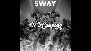 Sway Burr - DEMONS [Evil Company EP]