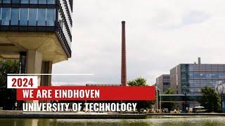 We are Eindhoven University of Technology