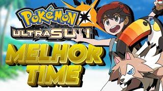 ZERANDO Pokémon Ultra Sun com o "MELHOR TIME" do JOGO!