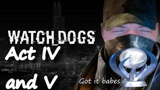 PS4 Let's Play Watch_Dogs (Act IV and V, Full) (Platinum Trophy Journey) With Commentary