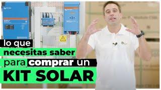 Todo lo que debes saber antes de comprar un KIT SOLAR